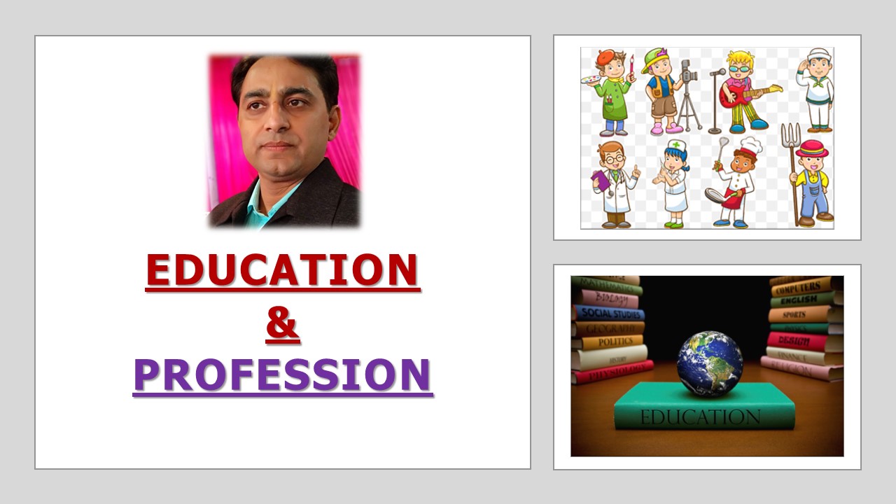 EDUCATION & PROFESSION